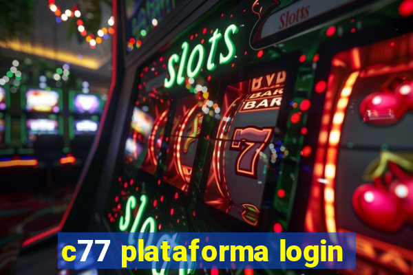 c77 plataforma login
